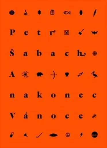 A nakonec Vánoce - Petr Šabach