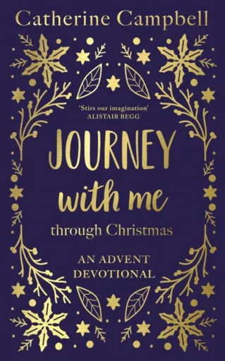 Journey With Me Through Christmas - Catherine Campbell