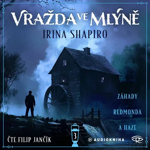 Vražda ve mlýně - Irina Shapiro - audiokniha