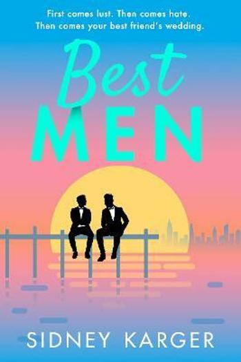 Best Men - Sidney Karger