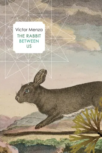 The Rabbit Between Us - Victor Menza