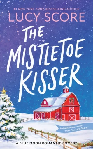 The Mistletoe Kisser - Lucy Score