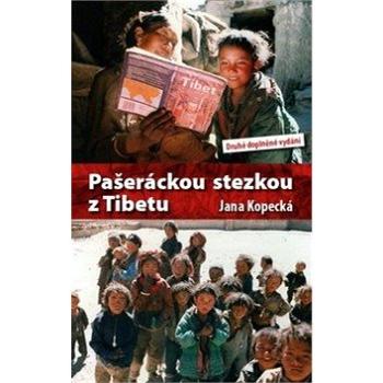 Pašeráckou stezkou z Tibetu (978-80-87998-06-9)