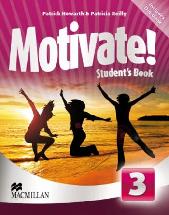 Motivate! 3: Student´s Book Pack - Patricia Reilly, Patrick Howarth