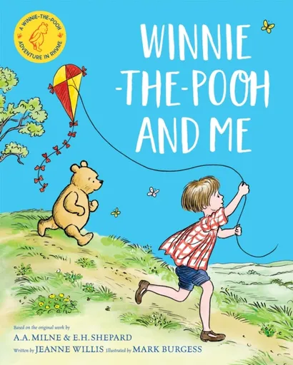 Winnie-the-Pooh and Me - Willis Jeanne