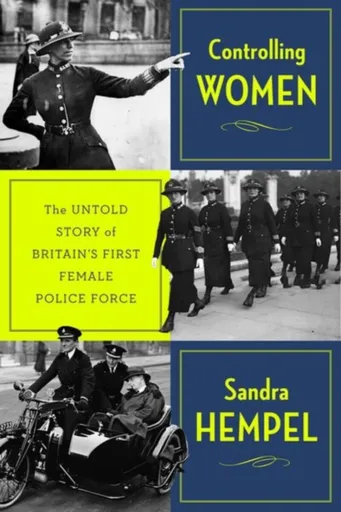 Controlling Women - Sandra Hempel