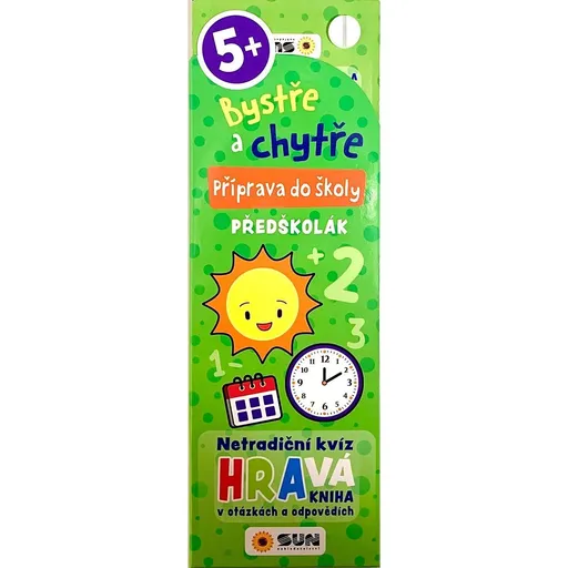 SUN Bystře a chytře Příprava do školy - Předškolák!