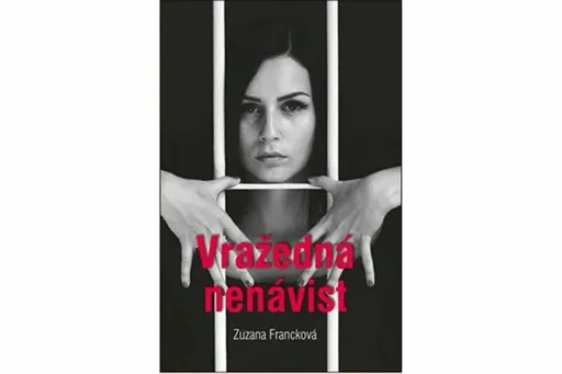 Vražedná nenávist - Zuzana Francková