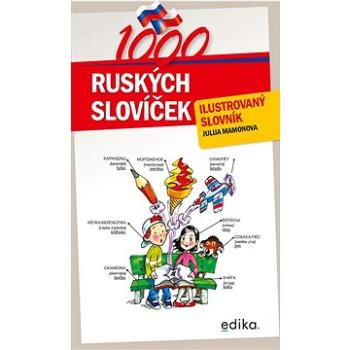 1000 ruských slovíček: Ilustrovaný slovník (978-80-266-1769-3)