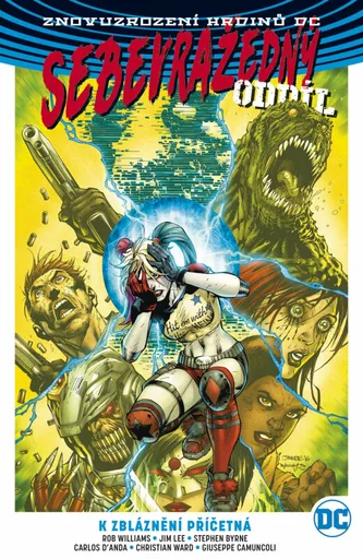 Sebevražedný oddíl 02: K zbláznění příčetná  V8 - Jim Lee, Rob Williams