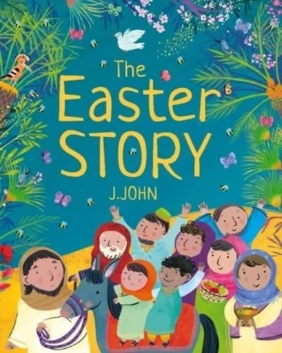 The Easter Story - J. John