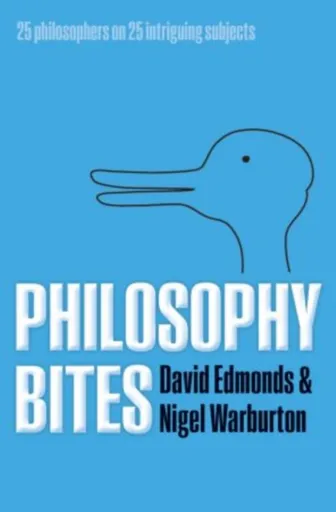 Philosophy Bites - Edmonds David, Nigel Warburton