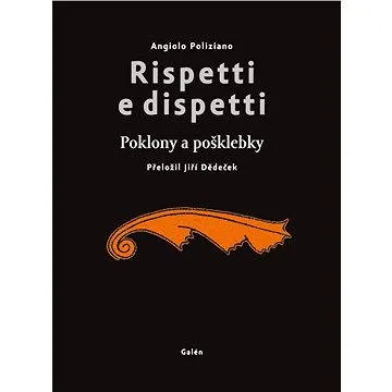 Rispetti e dispetti (Poklony a pošklebky) (978-80-726-2610-6)