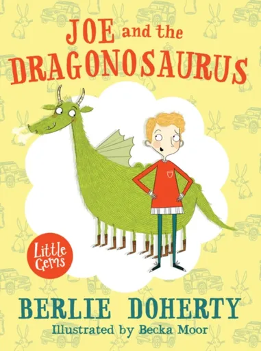 Joe and the Dragonosaurus - Doherty Berlie