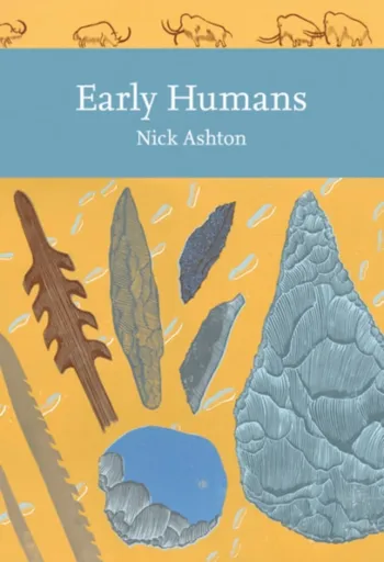 Early Humans - Nicholas Ashton