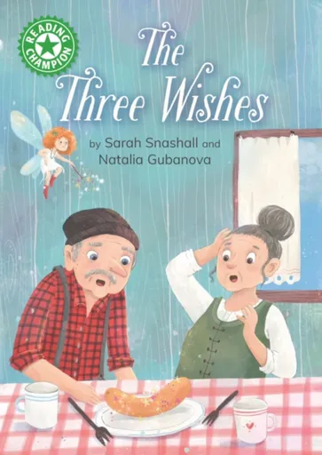 Reading Champion: The Three Wishes - Sarah Snashall