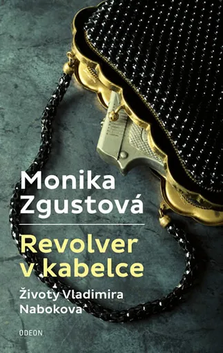 Revolver v kabelce - Monika Zgustová