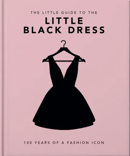 The Little Book of The Little Black Dress - OH