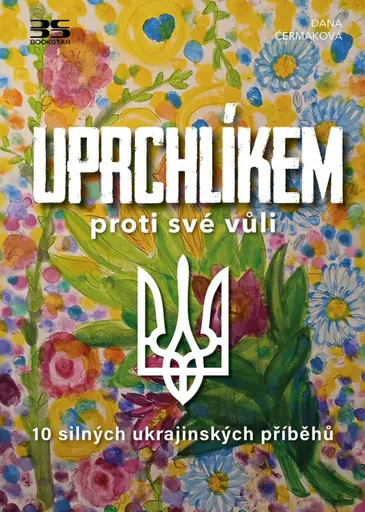 Uprchlíkem proti své vůli - Dana Čermáková