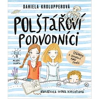 Polštářoví podvodníci: Spánkem k dokonalé paměti (978-80-204-4988-7)