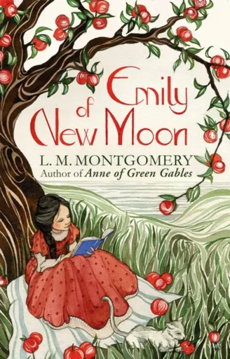 Emily of New Moon - Lucy Maud Montgomeryová