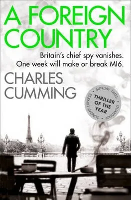 A Foreign Country - Charles Cumming