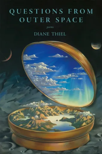 Questions from Outer Space - Diane Thiel