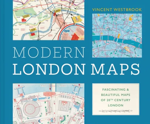 Modern London Maps - Vincent Westbrook