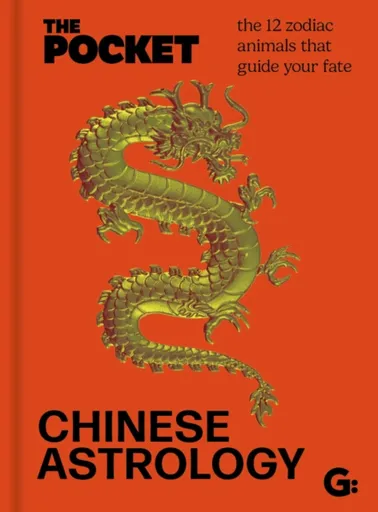The Pocket Chinese Astrology
