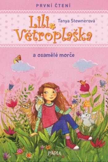 Lili Větroplaška II/2: Osamocené morče - Tanya Stewnerová