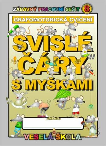 Svislé čáry s myškami (grafomotorická cvičení) - Jan Mihálik