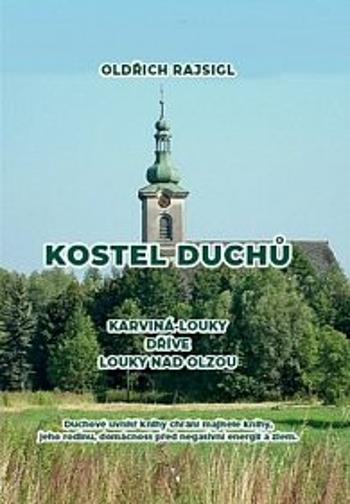 Kostel duchů - Oldřich Rajsigl