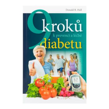 VÝPRODEJ!!!Kniha 9 kroků k prevenci a léčbě diabetu   Donald R. Hall