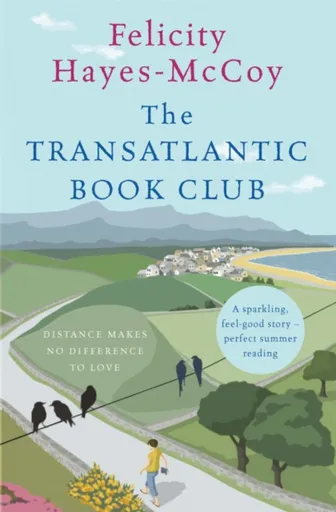 The Transatlantic Book Club (Finfarran 5) - Felicity Hayes-McCoy
