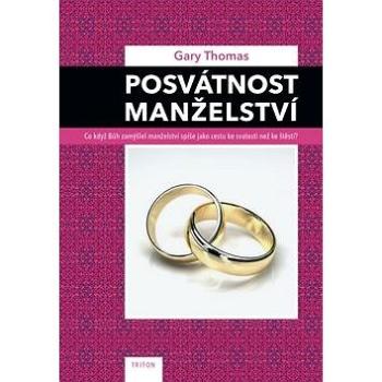 Posvátnost manželství (978-80-7553-229-9)