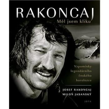 Rakoncaj Měl jsem kliku (978-80-7565-755-8)