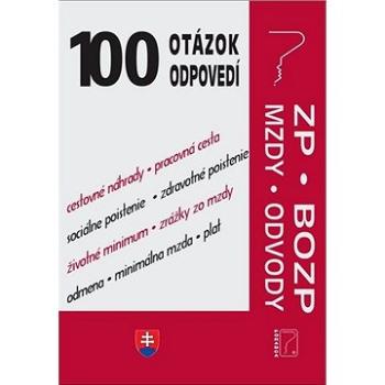 ZP, BOZP, mzdy, odvody: cestovné náhrady, pracovná cesta, sociálne poistenie, zdravotné poistenie .. (978-80-8162-143-7)