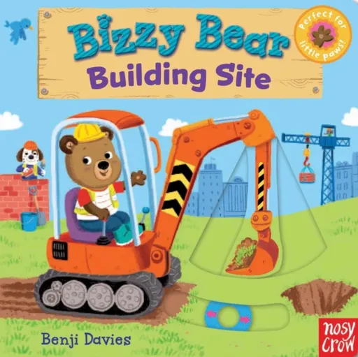 Bizzy Bear: Building Site (6) - Nosy Crow Ltd
