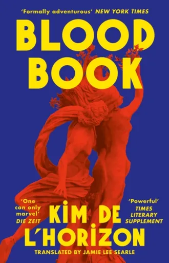 Blood Book - Kim de lâ€™Horizon