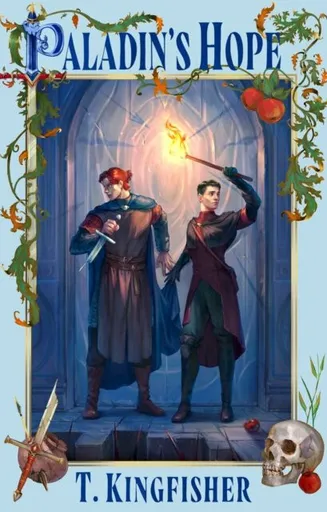 Paladin's Hope - T. Kingfisher
