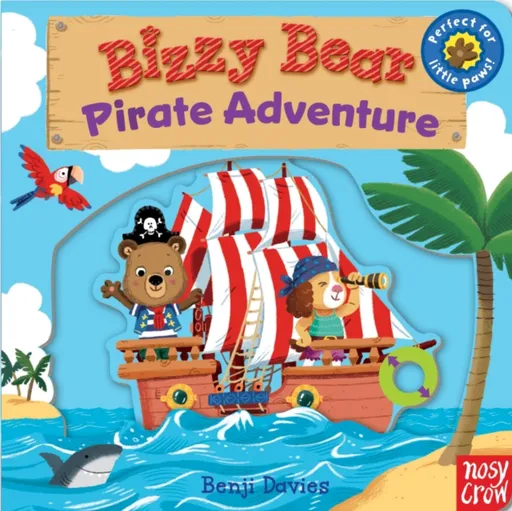 Bizzy Bear: Pirate Adventure! (1) - Nosy Crow Ltd