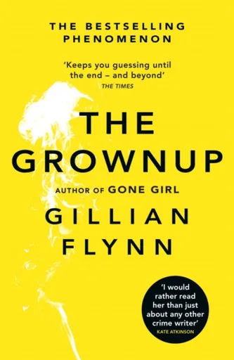 The Grownup - Gillian Flynnová