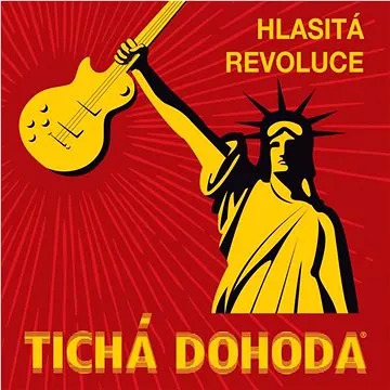Tichá dohoda: Hlasitá revoluce - LP (8594170260149)