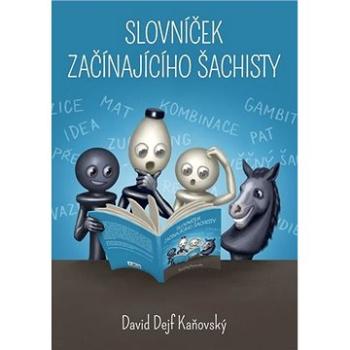 Slovníček začínajícího šachisty (978-80-270-8139-4)