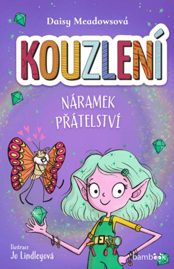 Kouzlení - Náramek přátelství - Daisy Meadowsová - e-kniha