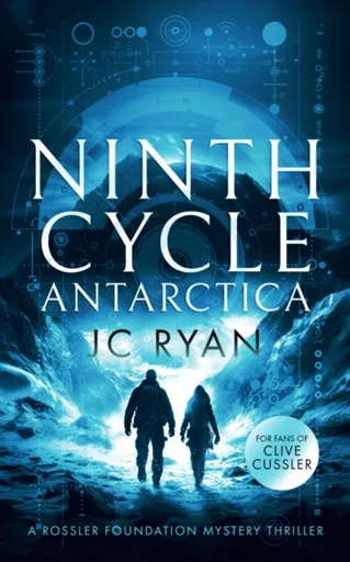 Ninth Cycle Antarctica - J.C. Ryan
