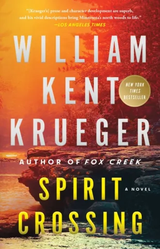 Spirit Crossing - William Kent Krueger