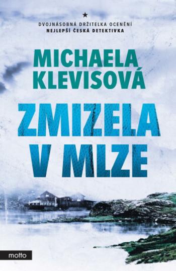 Zmizela v mlze - Michaela Klevisová