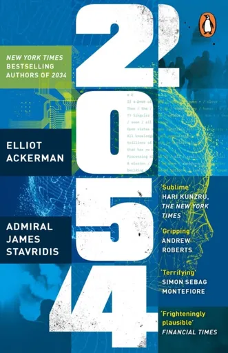 2054 - Admiral James Stavridis, Elliot Ackerman