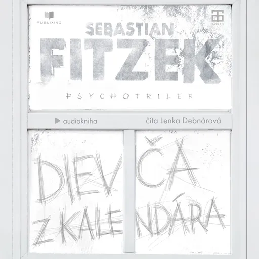 Dievča z kalendára - Sebastian Fitzek - audiokniha